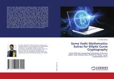 Buchcover von Some Vedic Mathematics Sutras for Elliptic Curve Cryptography