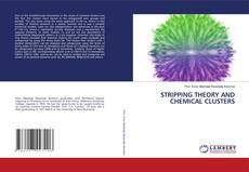 Copertina di STRIPPING THEORY AND CHEMICAL CLUSTERS