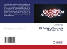 Portada del libro de CFD Analysis of Supersonic Hydrogen Ejector