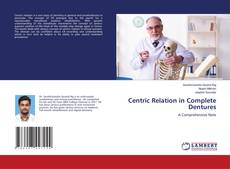 Copertina di Centric Relation in Complete Dentures