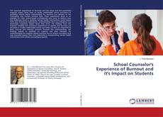 School Counselor's Experience of Burnout and It's Impact on Students的封面
