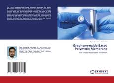 Copertina di Graphene-oxide Based Polymeric Membrane