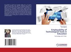 Couverture de Employability of Technological Tools in Education