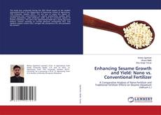 Enhancing Sesame Growth and Yield: Nano vs. Conventional Fertilizer的封面