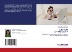 Portada del libro de ARE YOU MY MOMMY?