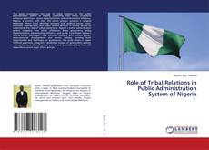 Portada del libro de Role of Tribal Relations in Public Administration System of Nigeria