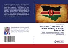 Couverture de Multi-Level Governance and Service Delivery: A Kenyan Perspective