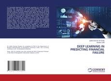 Copertina di DEEP LEARNING IN PREDICTING FINANCIAL FAILURE