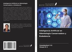 Portada del libro de Inteligencia Artificial en Odontología Conservadora y Endodoncia