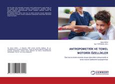 Buchcover von ANTROPOMETRİK VE TEMEL MOTORİK ÖZELLİKLER