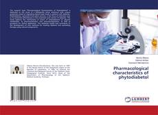 Capa do livro de Pharmacological characteristics of phytodiabetol 