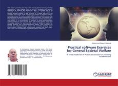 Buchcover von Practical software Exercises for General Societal Welfare