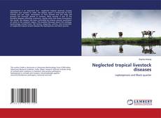 Couverture de Neglected tropical livestock diseases
