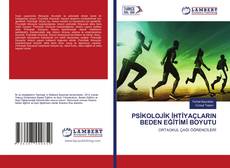 PSİKOLOJİK İHTİYAÇLARIN BEDEN EĞİTİMİ BOYUTU kitap kapağı