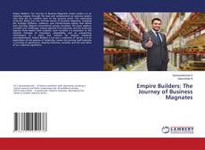 Couverture de Empire Builders: The Journey of Business Magnates