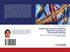 Buchcover von Roadmap to Smart Mobility: Machine Learning in Connected Vehicles