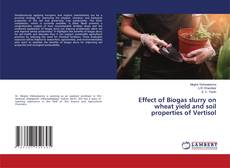 Couverture de Effect of Biogas slurry on wheat yield and soil properties of Vertisol