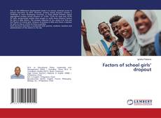 Capa do livro de Factors of school girls’ dropout 