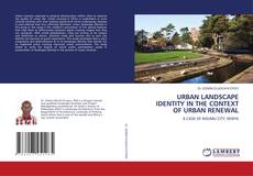Buchcover von URBAN LANDSCAPE IDENTITY IN THE CONTEXT OF URBAN RENEWAL