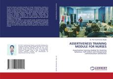 Portada del libro de ASSERTIVENESS TRAINING MODULE FOR NURSES