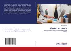 Обложка Clusters of Luxury