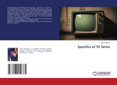 Capa do livro de Specifics of TV Series 