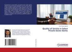 Buchcover von Quality of Service in Select Private Sector Banks