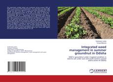 Integrated weed management in summer groundnut in Odisha kitap kapağı