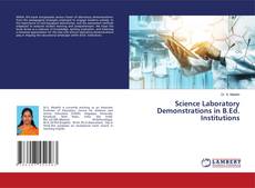 Couverture de Science Laboratory Demonstrations in B.Ed. Institutions