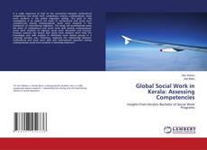 Global Social Work in Kerala: Assessing Competencies的封面