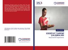 Обложка EDEBİYAT TURİZMİ ÇALIŞMALARI