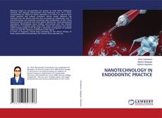 Buchcover von NANOTECHNOLOGY IN ENDODONTIC PRACTICE
