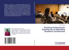 Buchcover von Teaching Professionals' Experiences of Attending Academic Conferences