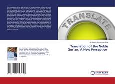 Обложка Translation of the Noble Qur’an: A New Perceptive