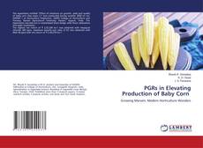 Copertina di PGRs in Elevating Production of Baby Corn