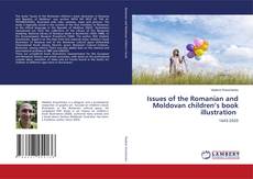 Capa do livro de Issues of the Romanian and Moldovan children’s book illustration 