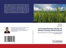 Buchcover von A Comprehensive Study on Wheat Variety Performance