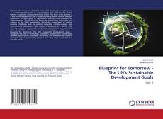 Обложка Blueprint for Tomorrow - The UN's Sustainable Development Goals