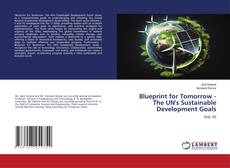 Обложка Blueprint for Tomorrow - The UN's Sustainable Development Goals