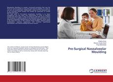 Buchcover von Pre-Surgical Nasoalveolar Moulding