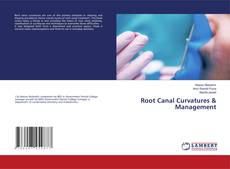 Bookcover of Root Canal Curvatures & Management