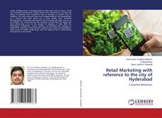 Buchcover von Retail Marketing with reference to the city of Hyderabad