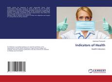 Portada del libro de Indicators of Health