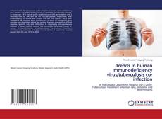 Обложка Trends in human immunodeficiency virus/tuberculosis co-infection