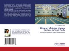 Обложка Glimpses of Arabic Literary Heritage in Tamil Nadu