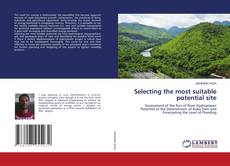 Copertina di Selecting the most suitable potential site