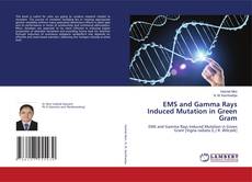 Capa do livro de EMS and Gamma Rays Induced Mutation in Green Gram 