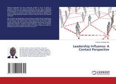 Portada del libro de Leadership Influence: A Contact Perspective