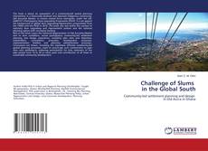 Portada del libro de Challenge of Slums in the Global South