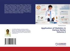 Обложка Application of Statistics in Various Sector Volume-2